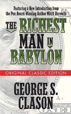 The Richest Man in Babylon (Original Classic Edition) book
