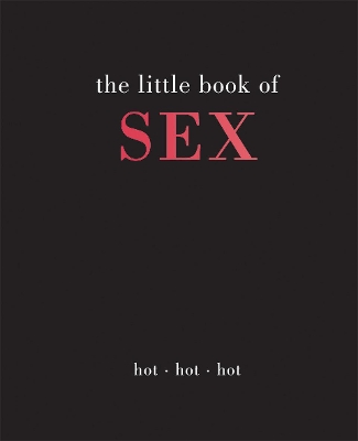 The Little Book of Sex: Hot | Hot | Hot book