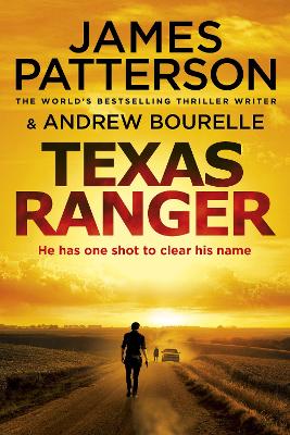 Texas Ranger: One shot to clear his name… book