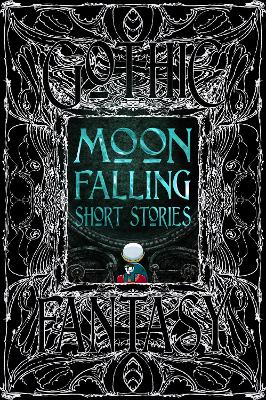 Moon Falling Short Stories book