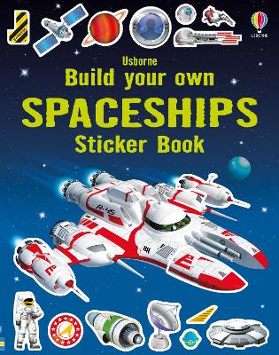 Build Your Own Spaceships Sticker Book by Simon Tudhope