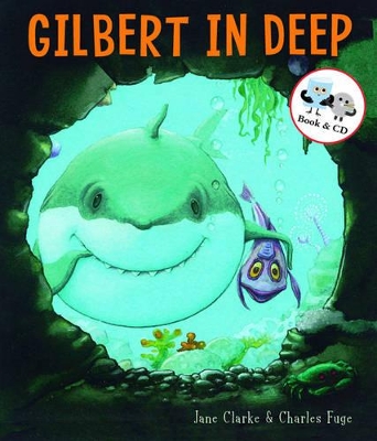 Gilbert in Deep by Jane Clarke