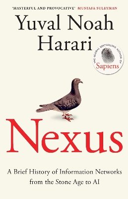 Nexus: A Brief History of Information Networks from the Stone Age to AI book