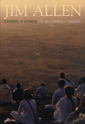 Satyrs and Songs of an Upright Rabbit book