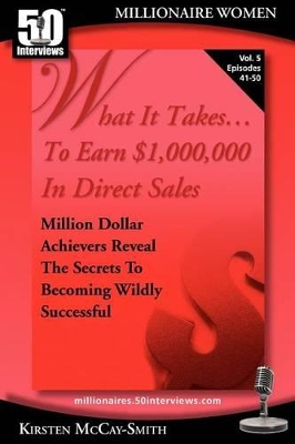 What It Takes... to Earn $1,000,000 in Direct Sales book