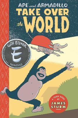 Ape & Armadillo Take Over The World: TOON Level 3 book