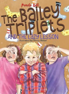 The Bailey Triplets and the Lazy Lesson book