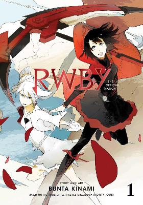 RWBY: The Official Manga, Vol. 1: The Beacon Arc book