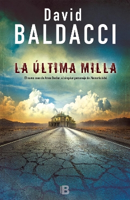 The La última milla / The Last Mile by David Baldacci