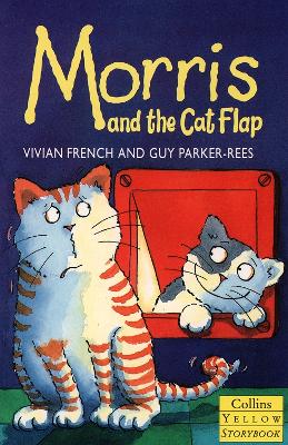 Morris and the Cat Flap by Vivian French