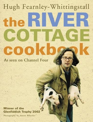 The River Cottage Cookbook book
