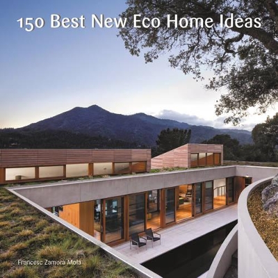 150 Best New Eco Home Ideas book