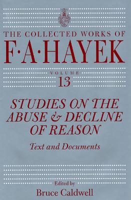 Studies on the Abuse and Decline of Reason book