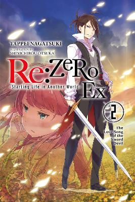 re:Zero Ex, Vol. 2 (light novel) book