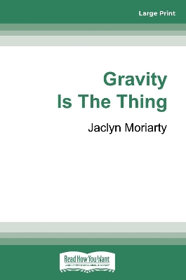 Gravity is the Thing book