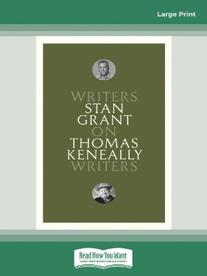 On Thomas Keneally: Writers on Writers by Stan Grant