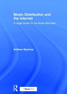 Music Distribution and the Internet by Andrew Sparrow