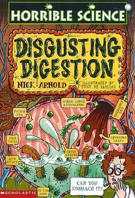 Horrible Science: Disgusting Digestion book