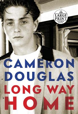 Long Way Home by Cameron Douglas