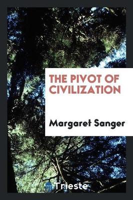 Pivot of Civilization book