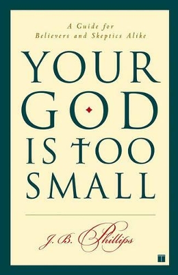 Your God Is Too Small book