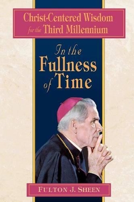 In the Fullness of Time book