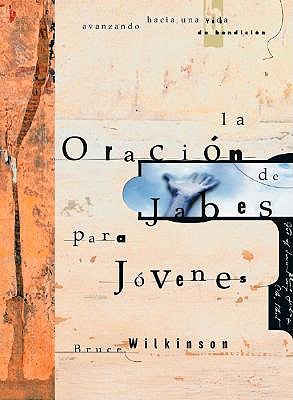 La Oracion de Jabes Para Jovenes book