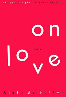 On Love by Alain de Botton