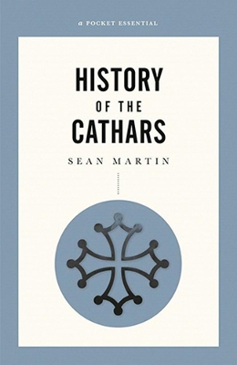 A Short History Of The Cathars book