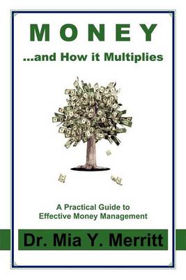 Money...and How It Multiplies book