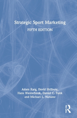 Strategic Sport Marketing by David Shilbury