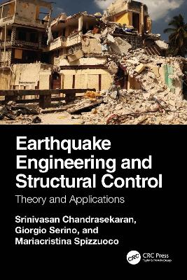 Earthquake Engineering and Structural Control: Theory and Applications book