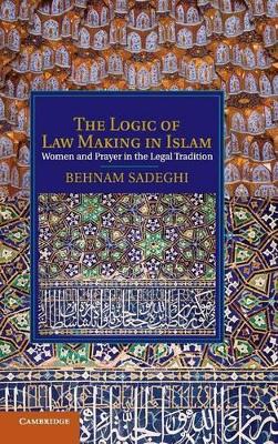 Logic of Law Making in Islam book