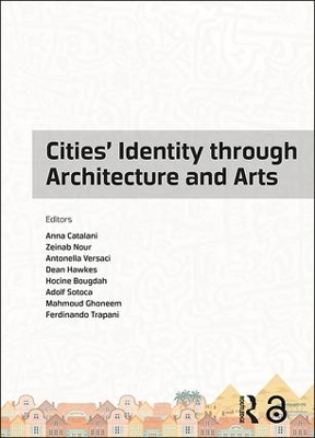 Cities' Identity Through Architecture and Arts by Anna Catalani