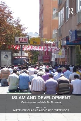 Islam and Development by Matthew Clarke