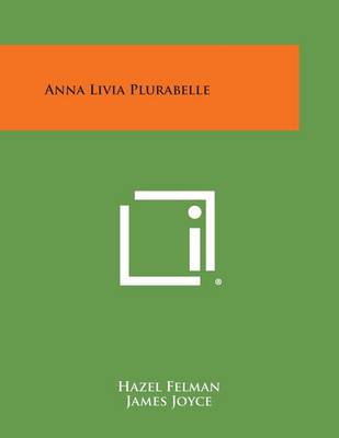 Anna Livia Plurabelle by James Joyce