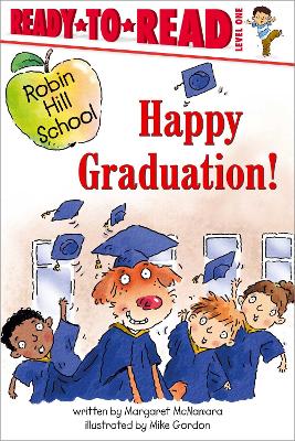 Happy Graduation: Robin Hill School book