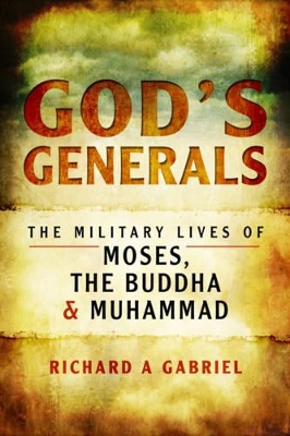 God's Generals by Professor Richard A. Gabriel