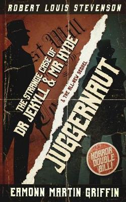 Juggernaut / The Strange Case of Dr Jekyll and MR Hyde book