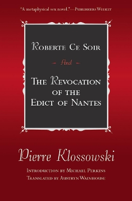 Roberte Ce Soir: And the Revocation of the Edict of Nantes book