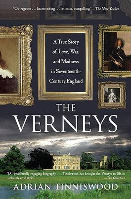 The Verneys by Adrian Tinniswood