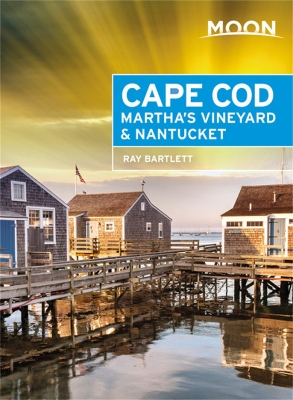 Moon Cape Cod, Martha's Vineyard & Nantucket (Fifth Edition) book