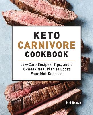 Keto Carnivore Cookbook book