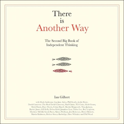 There is Another Way by Ian Gilbert