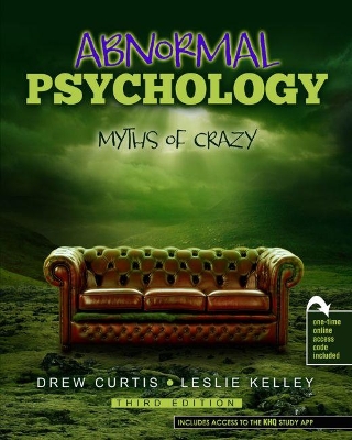 Abnormal Psychology: Myths of Crazy by Drew Curtis