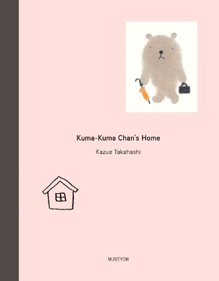 Kuma-Kuma Chan's Home book