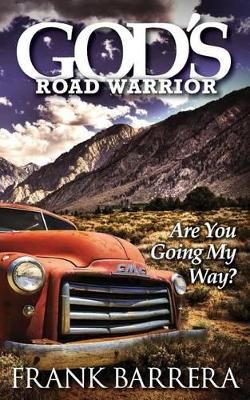 God's Road Warrior book