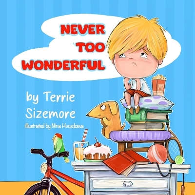 Never 'TOO' Wonderful book