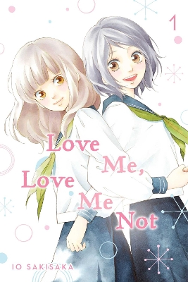 Love Me, Love Me Not, Vol. 1 book