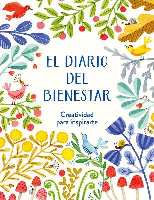 El diario del bienestar / The Wellness Journal book